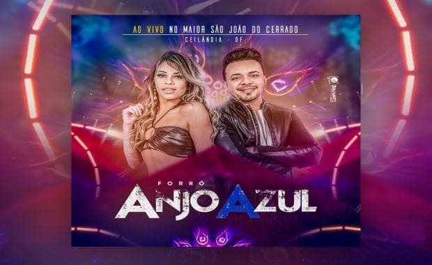 Anjo Azul divulga áudio do seu novo DVD gravado em Ceilândia-DF no “Maior São João do Cerrado”