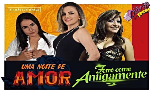 “Forró Como Antigamente” realiza super show em Fortaleza com a presença de grandes cantoras