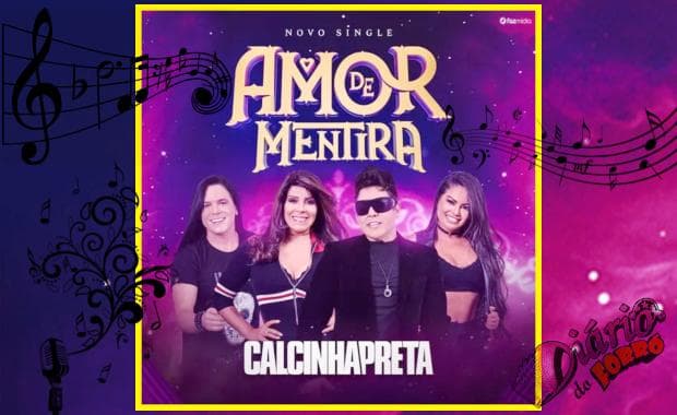 “Amor de Mentira” – Calcinha Preta divulga nova canção