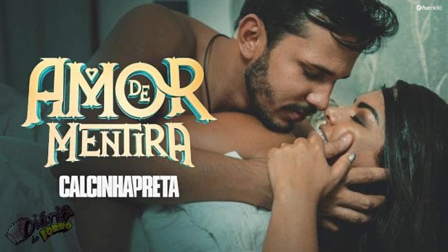 Calcinha Preta divulga clipe oficial de “Amor de Mentira” com participação de Lucas Guimarães