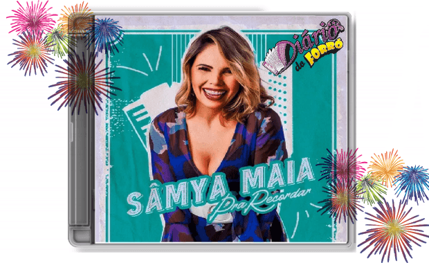 “Pra Recordar” – Sâmya Maia lança CD com grandes sucessos do ‘Forró das Antigas’