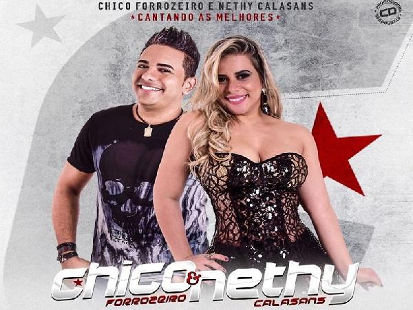 Chico Forrozeiro & Nethy Calasans se lançam em dupla e divulgam primeiro CD Promocional