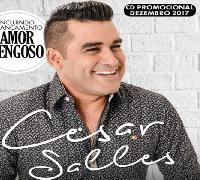 Cesar Salles lança CD especial em ritmo de Arrocha