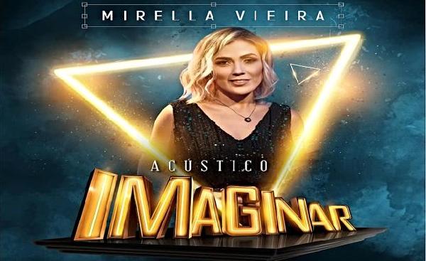 Imaginar Filmes divulga Especial Acústico com Mirella Vieira