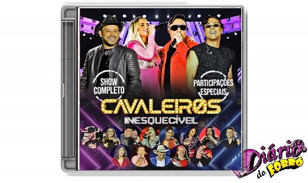 Cavaleiros do Forró divulga áudio completo do DVD "Inesquecível" 