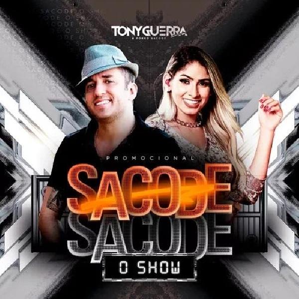 Forró Sacode - "Sacode, Sacode - O Show" - Lançamento 2018