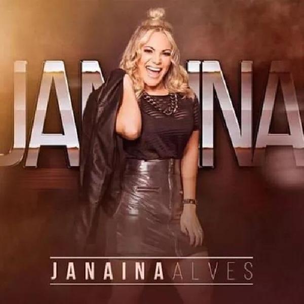 Janaína Alves - Vol. 01 - Promocional 2017