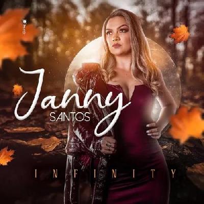 Janny Santos  - EP - "Infinity" - Lançamento 2019