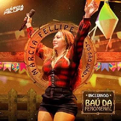 Márcia Fellipe  - "CD São João" - Lançamento 2019