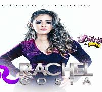 Rachel Costa lança primeiro CD da sua carreira solo, baixe já!