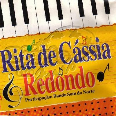Rita de Cássia, Redondo & Banda Som do Norte – Vol. 01