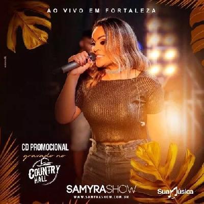 Samyra Show Ao vivo no Country Hall - Promo 2017