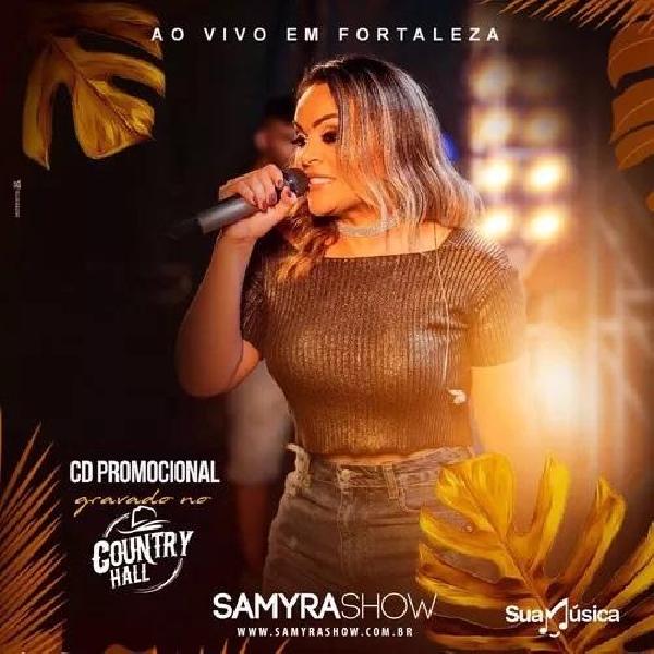 Samyra Show Ao vivo no Country Hall - Promo 2017